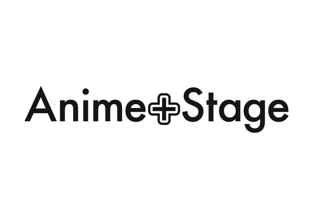 Anime + Stage