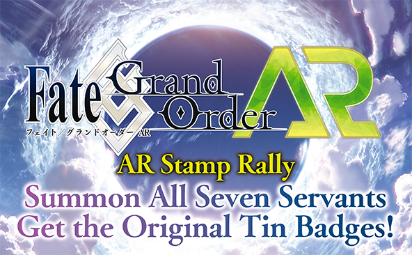 Fate/Grand Order AR Stamp Rally