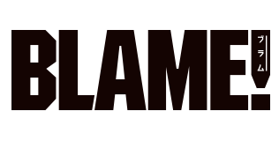 BLAME!